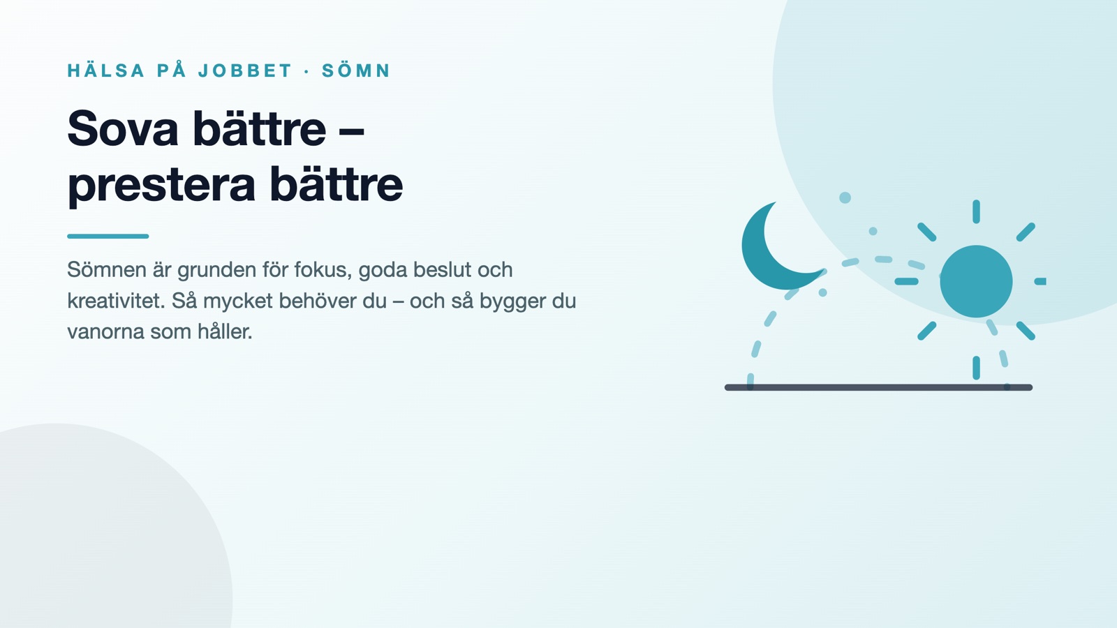 Sova bättre för mer fokus på jobbet – från natt till morgon